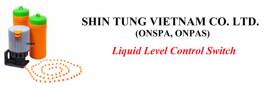 (ONSPA, ONPAS) Liquid level control switch, installation guide. Shin Tung Vietnam Co. Ltd.